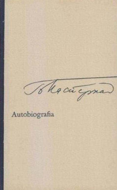 Autobiografia e nuovi versi - Boris Pasternak - copertina