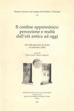 Il confine appenninico: percezione e realtà dall'Età Antica ad oggi