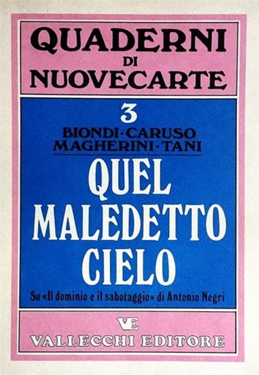 Quel maledetto cielo. Su "Il dominio e il sabotaggio" di Antonio Negri - copertina