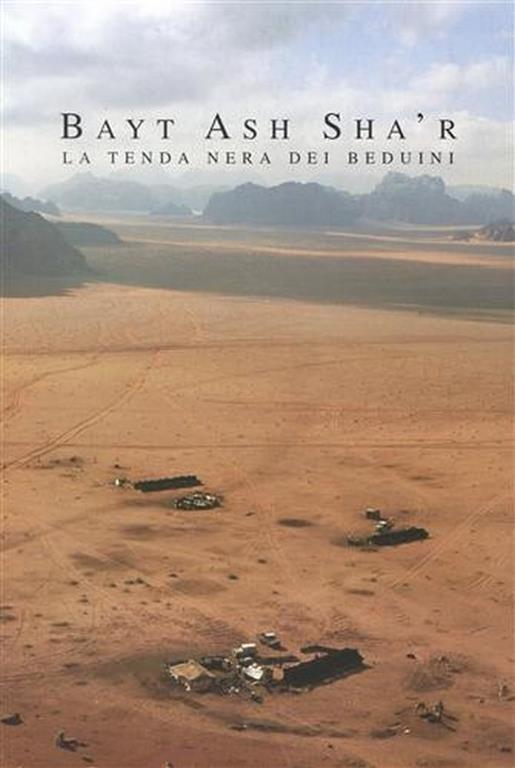 Bayt Ash Sha'r la tenda nera dei Beduini - copertina