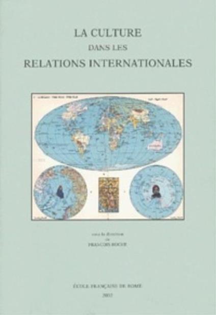 La culture dans les relations internationales - copertina