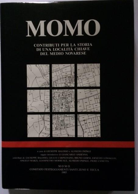 Momo Contributi Per La Storia Di Una Località Chiave Del Medio Novarese - copertina