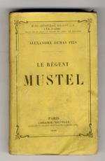 Le Régent Mustel