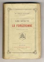 Les débuts de la Forgeronne. Deuxième partie du Piége aux Maris