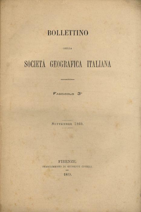BOLLETTINO della Società Geografica Italiana. Fascicolo 3°. Settembre 1869 - copertina