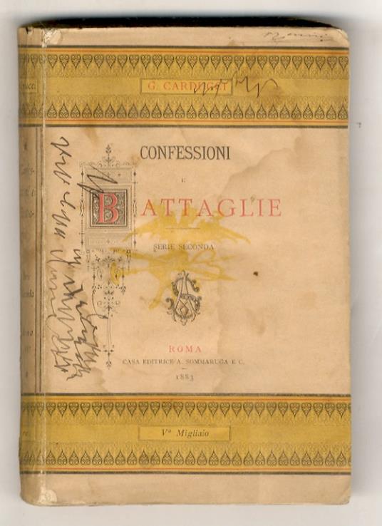 Confessioni e battaglie. Serie seconda. V° migliaio - Giosuè Carducci - copertina