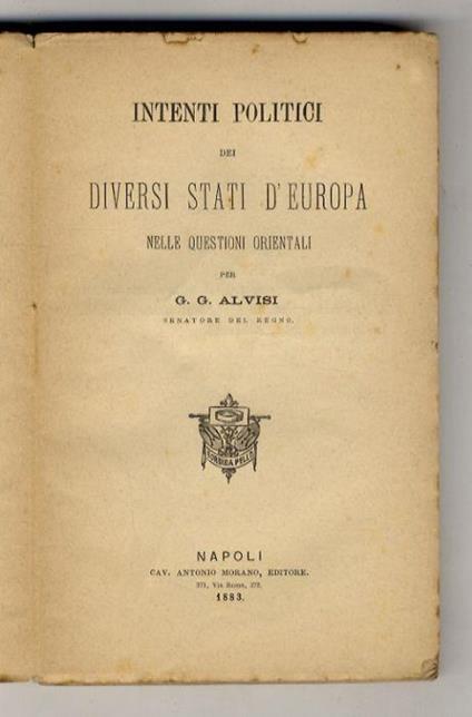 Intenti politici dei diversi Stati d'Europa nelle questioni orientali - copertina