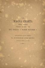 La Magna Charta degli operai pubblicata dal Santo padre nell'enciclica 