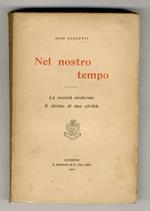 Nel nostro tempo. La società moderna. Il diritto di due civiltà