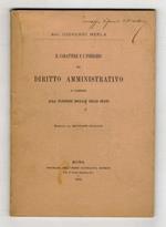 Il carattere e l'indirizzo del Diritto Amministrativo in rapporto alla funzione sociale dello Stato