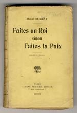 Faites un Roi, sinon Faites la Paix. 20èmeédition