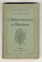 L' Alimentazione del Bestiame