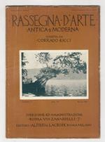 RASSEGNA d'Arte antica e moderna. Diretta da Corrado Ricci. Anno VII (XX). 1920. Fascicolo V. Maggio