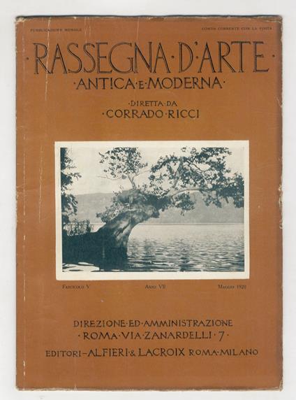 RASSEGNA d'Arte antica e moderna. Diretta da Corrado Ricci. Anno VII (XX). 1920. Fascicolo V. Maggio - copertina