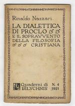 La dialettica di Proclo e il sopravvento della filosofia cristiana