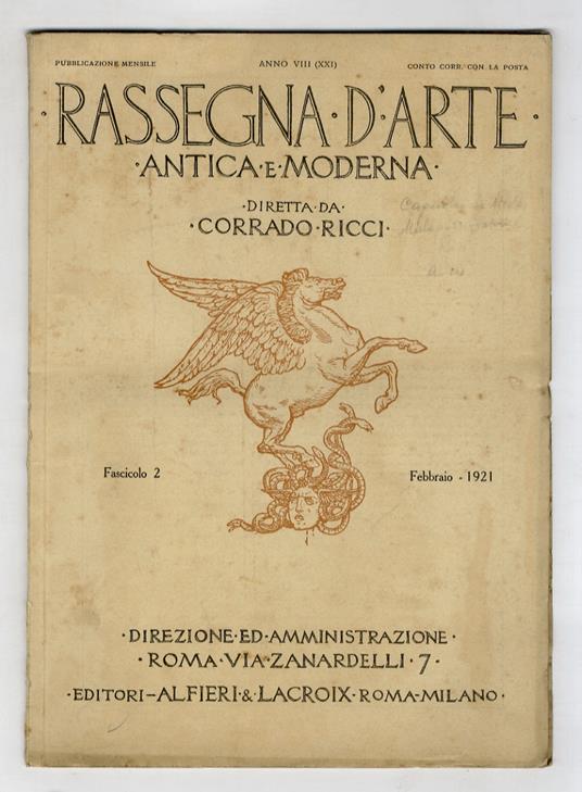 RASSEGNA d'arte antica e moderna diretta da Corrado Ricci. Anno VIII (XXI) fascicolo 2. Febbraio 1921 - copertina