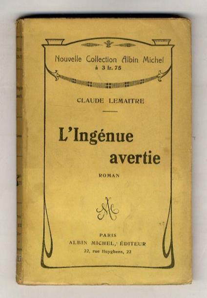 L' Ingenue Avertie. Roman - copertina