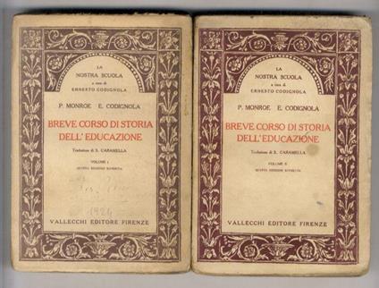Breve corso di Storia dell'Educazione. Traduzione di S. Caramella. Quarta edizione riveduta - copertina