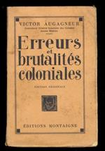 Erreurs et brutalités coloniales