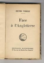 Face à l'Angletterre (sic)