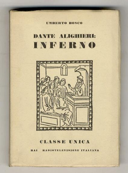 Dante Alighieri: Inferno - Umberto Bosco - copertina