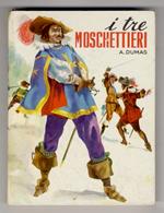 I tre moschettieri. Illustrazioni in bianco e nero e colori di G.Rossini