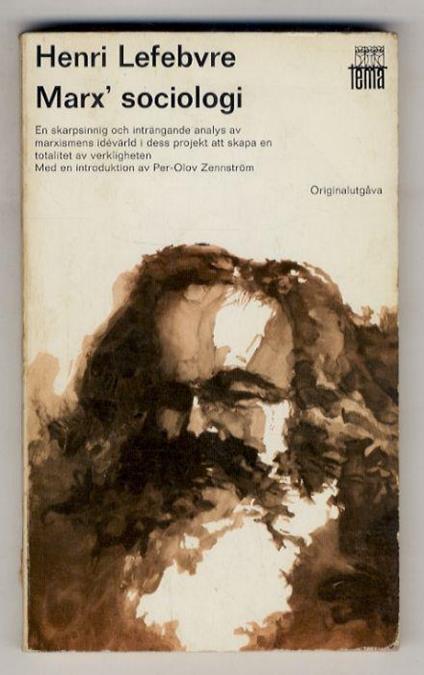 Marx' sociologi. Med en introduktion av Per-Olov Zenneström - Henri Lefebvre - copertina