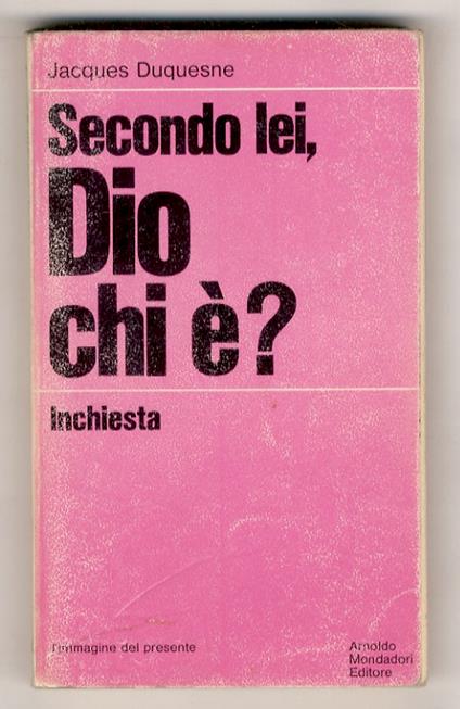 Secondo lei, Dio chi è? - Jacques Duquesne - copertina