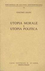 Utopia morale e utopia politica