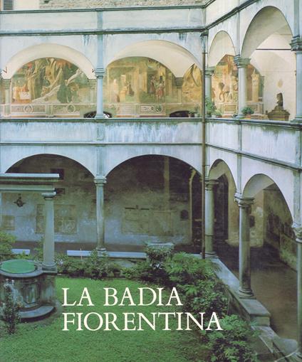 La Badia Fiorentina - Ernesto Sestan - copertina