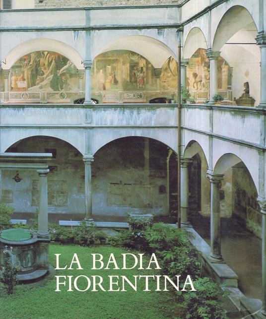 La Badia Fiorentina - Ernesto Sestan - copertina