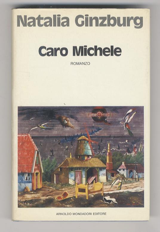 Caro Michele. Romanzo - Natalia Ginzburg - copertina