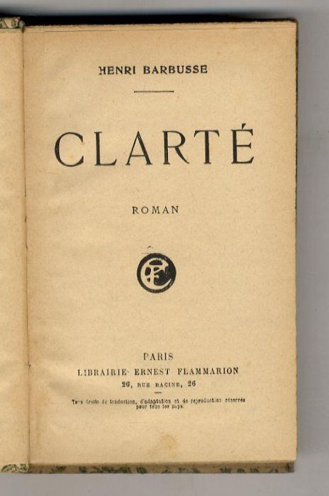 Clarté. Roman - Henri Barbusse - copertina