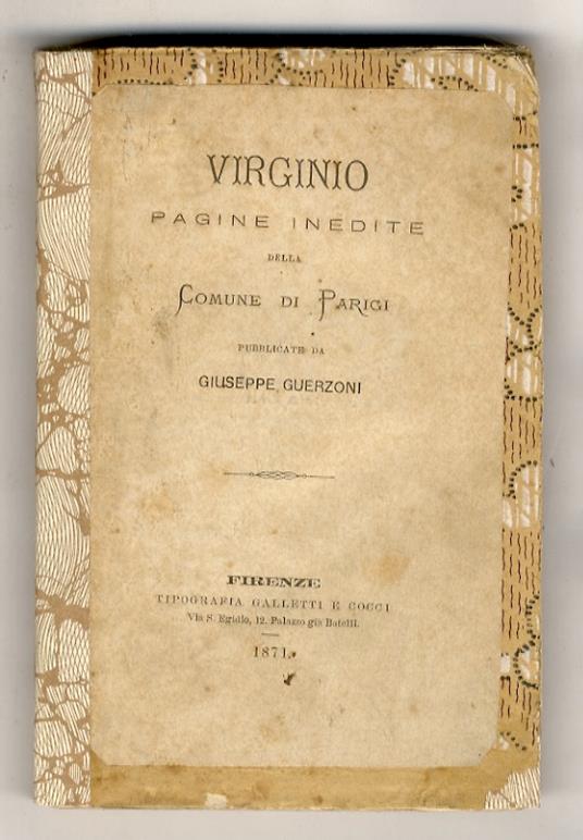 Virginio. Pagine inedite della Comune di Parigi pubblicate da Giuseppe Guerzoni - Giuseppe Guerzoni - copertina