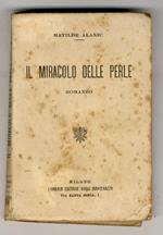 Il miracolo delle perle. Romanzo