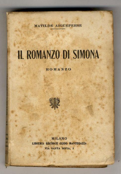 Il romanzo di Simona. Romanzo - Matilde Aigueperse - copertina
