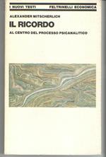 Il Ricordo Al centro Del processo Psicanalitico