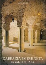 L' abbazia Di Farneta in Val Di Chiana