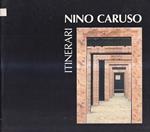 Nino Caruso Itinerari