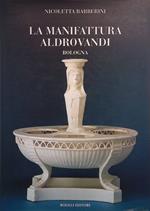 La Manifattura Aldrovandi Bologna