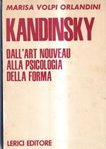 Kandisky Dall'art Nouveau Alla Psicologia Della Forma