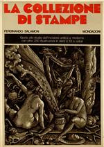 La Collezione Di Stampe Da Durer a Picasso Guida Allo Studio Dell'incisione Antica e Moderna Con Oltre 250 illustrazioni in Nero
