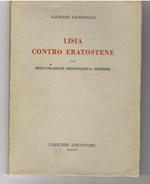 Lisia Contro Eratostene e La Restaurazione Democratica Ateniese