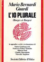 L' io Plurale Borges et Borges