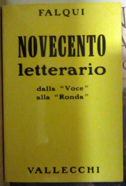 Novecento Letterario dalla "Voce" alla "Ronda" - Enrico Falqui - copertina