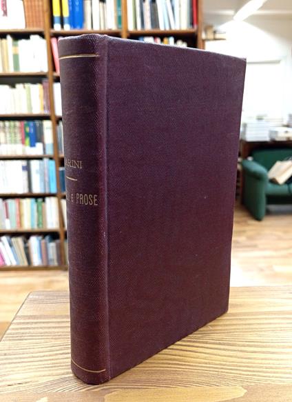 Versi e Prose Con Un Discorso Di Giuseppe Giusti Intorno Alla Vita e Alle Opere Di Lui - Giuseppe Parini - copertina