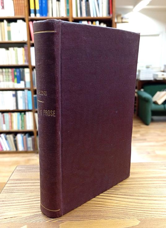 Versi e Prose Con Un Discorso Di Giuseppe Giusti Intorno Alla Vita e Alle Opere Di Lui - Giuseppe Parini - copertina