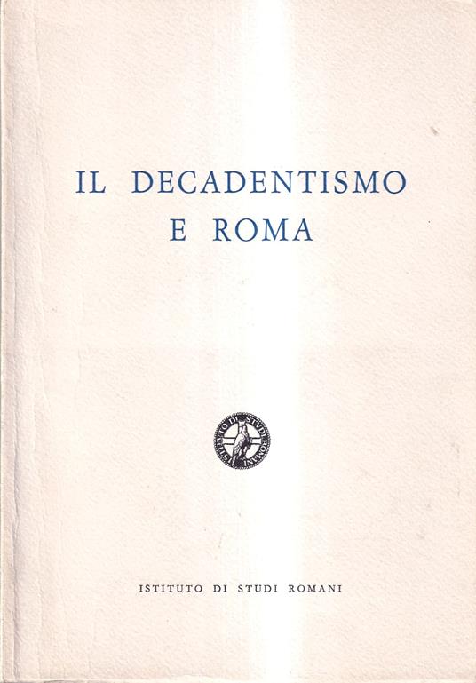 Il Decadentismo a Roma - Fiorella Bartoccini - copertina