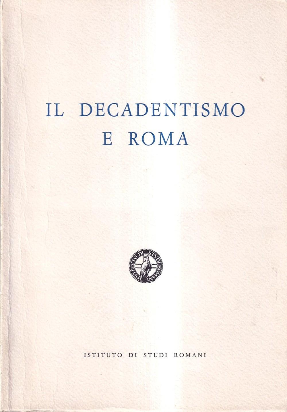Il Decadentismo a Roma