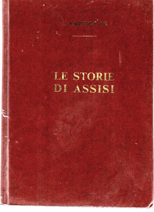 Le Storie di Assisi - Antonio Cristiani - copertina